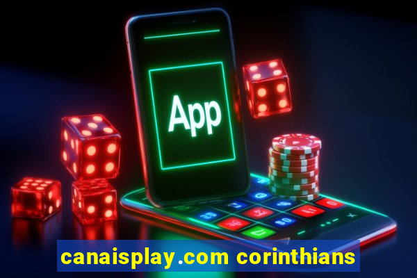 canaisplay.com corinthians